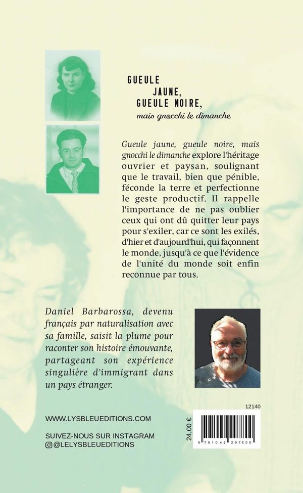 Quatrième de couverture de « Gueule jaune, gueule noire, mais gnocchi le dimanche »