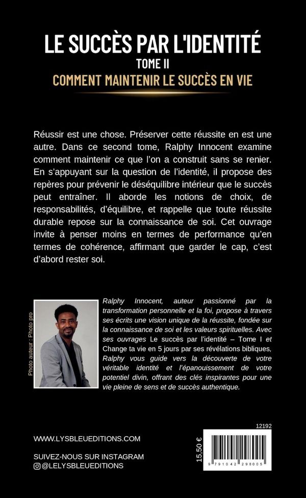 Quatrième de couverture de « Comment maintenir le succès en vie »