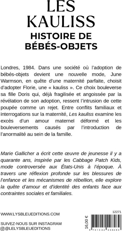 Quatrième de couverture de « Les kauliss : histoire de bébés-objets »