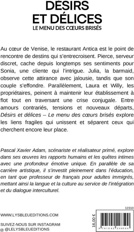 Quatrième de couverture de « Désirs et délices : le menu des coeurs brisés »