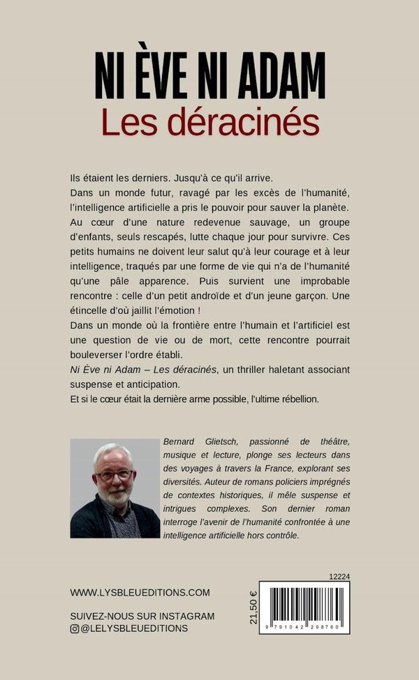 Quatrième de couverture de « Ni Ève ni Adam : les déracinés »
