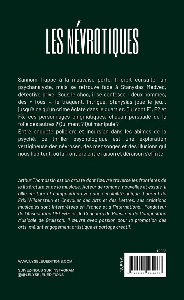 Quatrième de couverture de « Les névrotiques : roman »