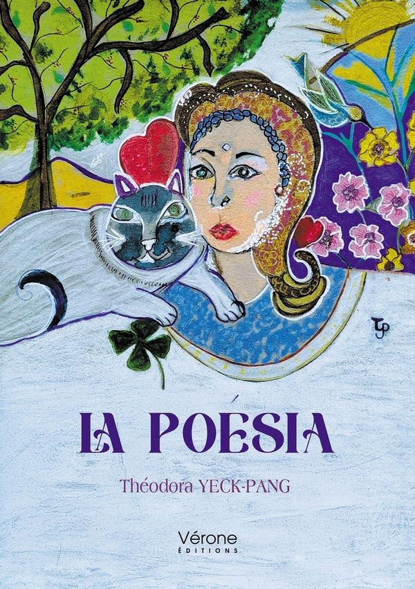 Couverture du livre « La poésia » de Théodora Yeck-Pang, librairie Les Contes Infusés à Corte