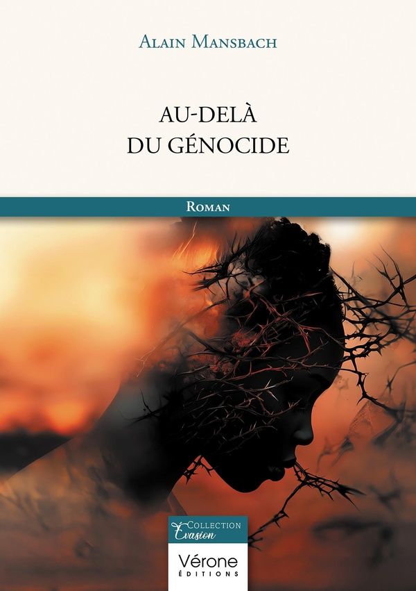 Couverture du livre « Au-delà du génocide » de Alain Mansbach, librairie Les Contes Infusés à Corte