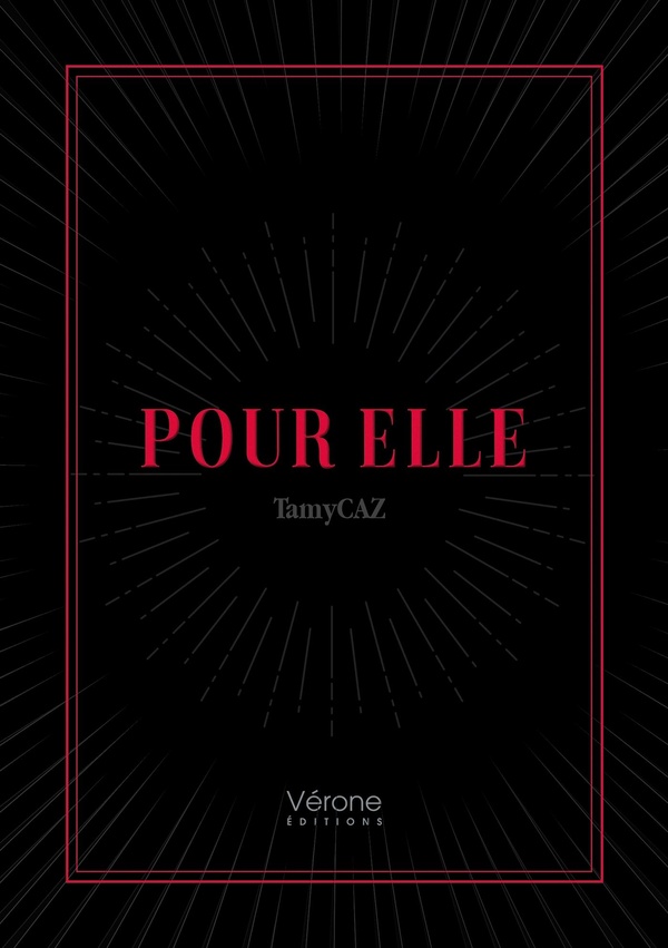 Couverture du livre « POUR ELLE » de Tamycaz, librairie Les Contes Infusés à Corte