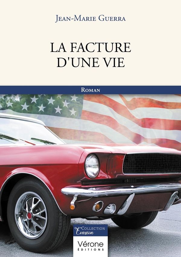 Couverture du livre « LA FACTURE D'UNE VIE » de Jean-Marie Guerra, librairie Les Contes Infusés à Corte