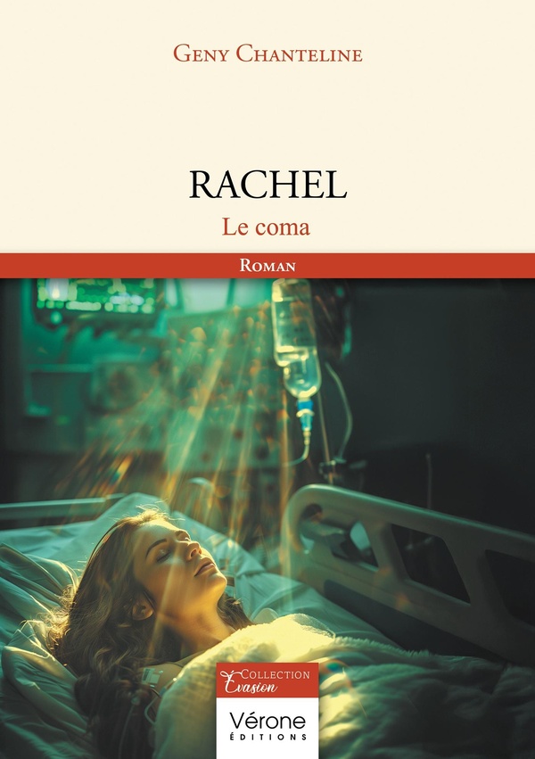 Couverture du livre « Rachel : le coma » de Gene Chanteline, librairie Les Contes Infusés à Corte
