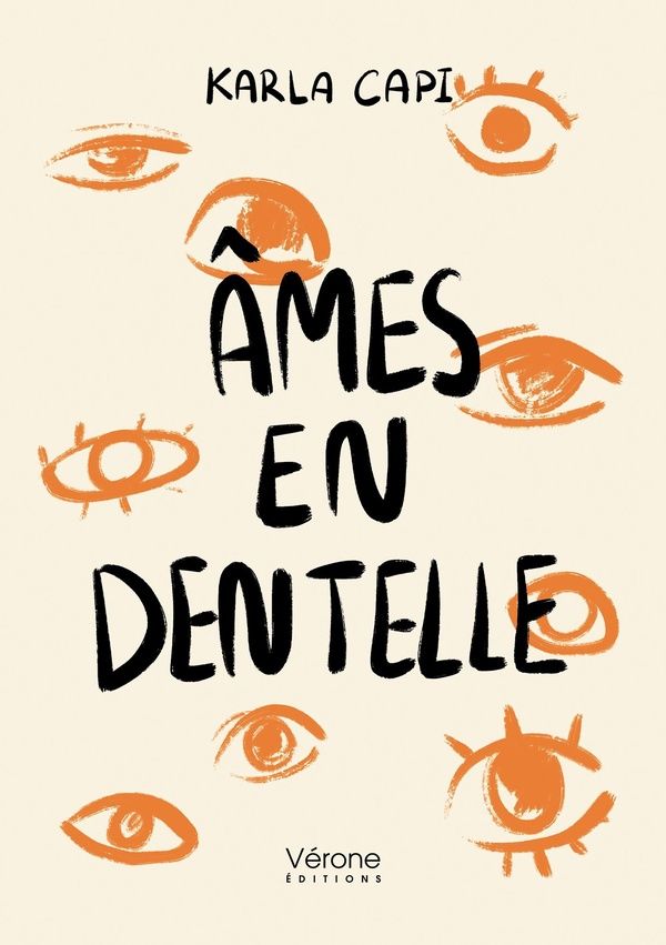 Couverture du livre « Âmes en dentelle » de Karla Capi, librairie Les Contes Infusés à Corte