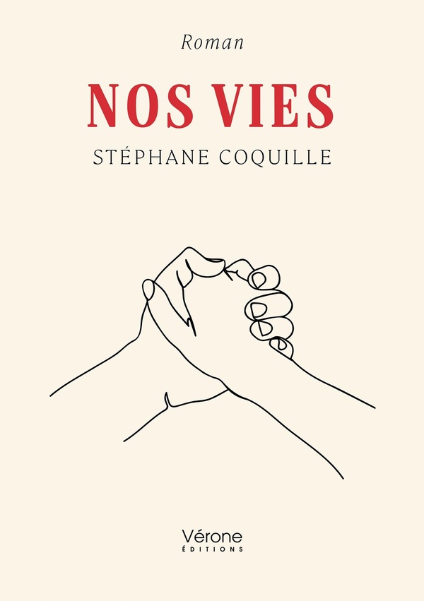 Couverture du livre « Nos vies » de Stéphane Coquille, librairie Les Contes Infusés à Corte
