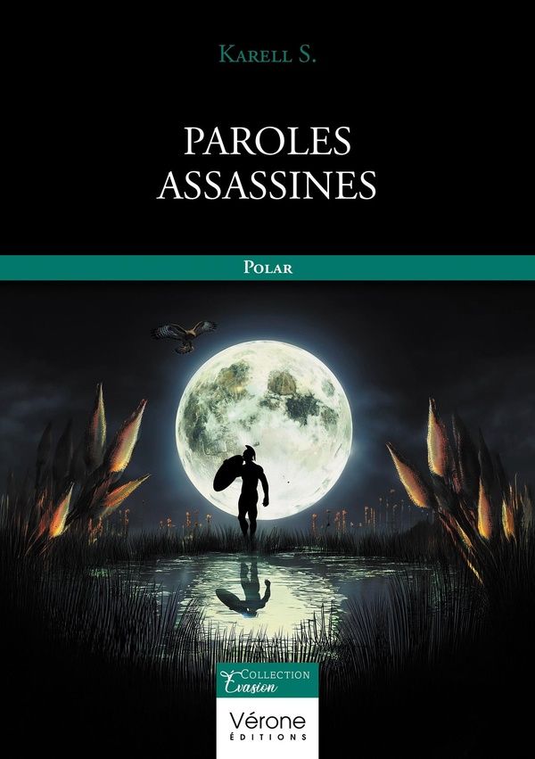 Couverture du livre « Paroles assassines » de Karell S., librairie Les Contes Infusés à Corte