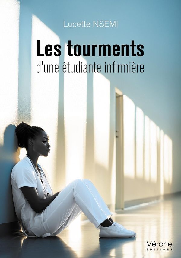 Couverture du livre « Les tourments d'une étudiante infirmière », librairie Les Contes Infusés à Corte