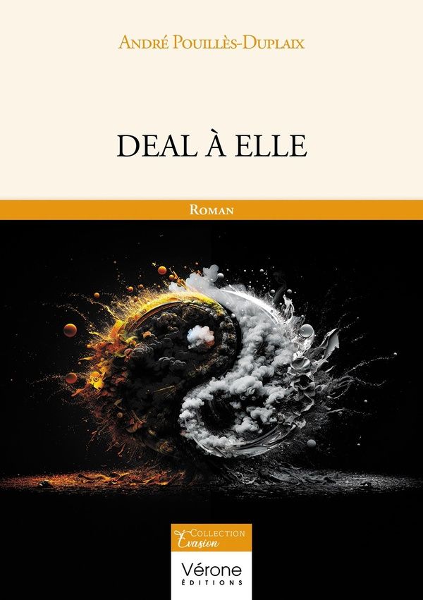 Couverture du livre « Deal à elle » de André Pouillès-Duplaix, librairie Les Contes Infusés à Corte