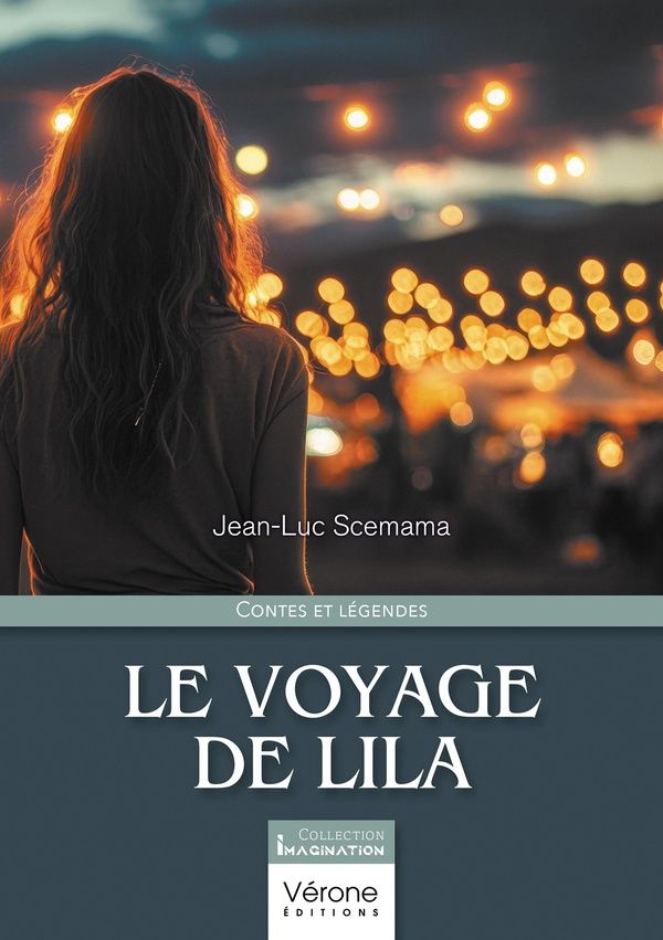 Couverture du livre « LE VOYAGE DE LILA » de Jean-Luc Scemama, librairie Les Contes Infusés à Corte
