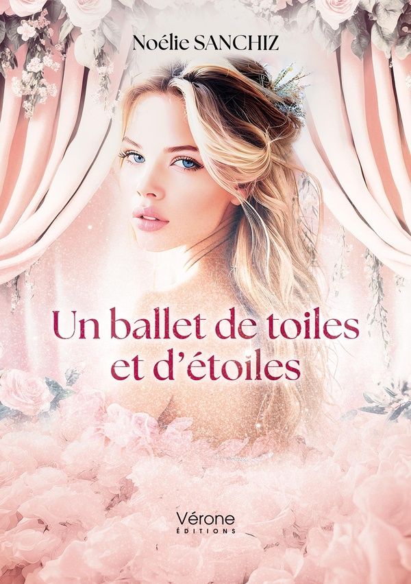 Couverture du livre « Un ballet de toiles et d'étoiles » de Noélie Sanchiz, librairie Les Contes Infusés à Corte