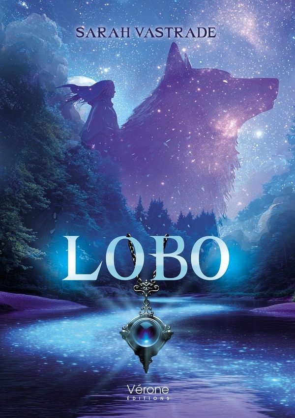 Couverture du livre « Lobo » de Sarah Vastrade, librairie Les Contes Infusés à Corte