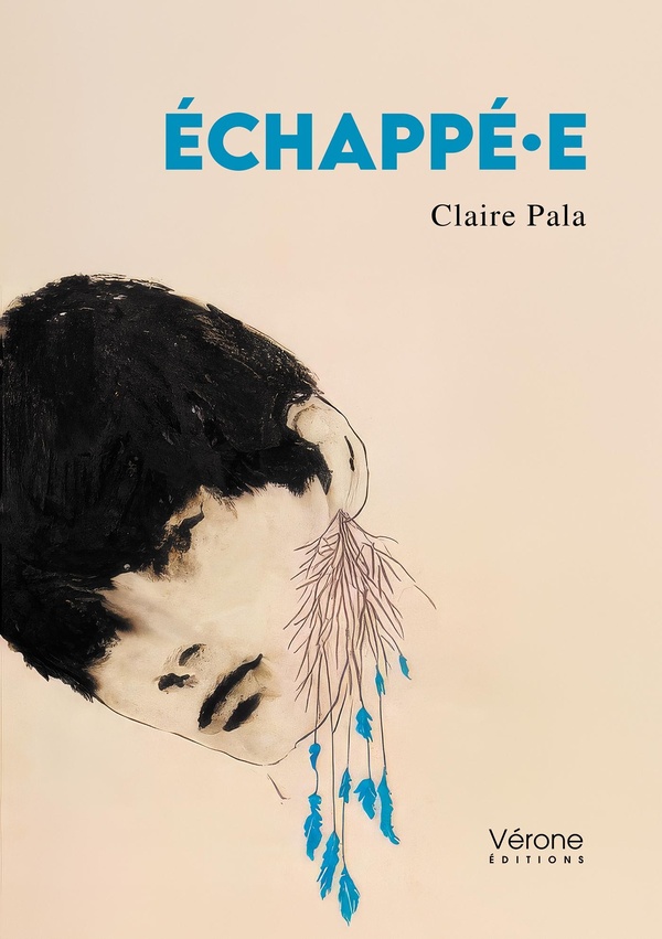 Couverture du livre « Échappé·e » de Claire Pala, librairie Les Contes Infusés à Corte