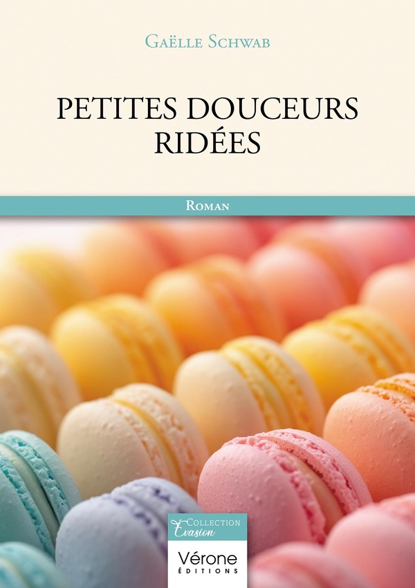 Couverture du livre « PETITES DOUCEURS RIDEES » de Gaelle Schwab, librairie Les Contes Infusés à Corte