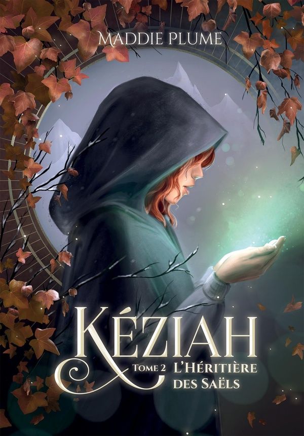 Couverture du livre « KEZIAH 2 - 2 : L'HERITIERE DES SAELS », librairie Les Contes Infusés à Corte
