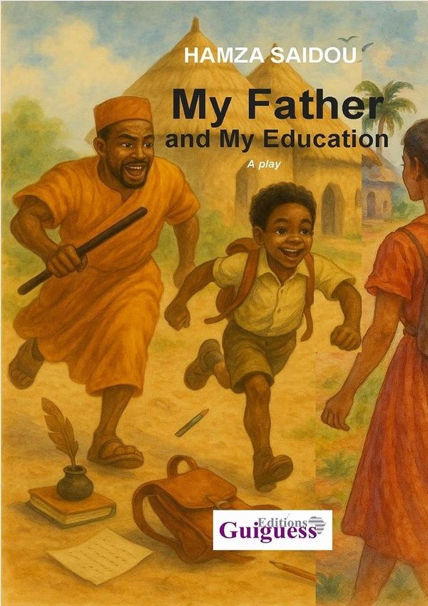 Couverture du livre « MY FATHER AND MY EDUCATION », librairie Les Contes Infusés à Corte