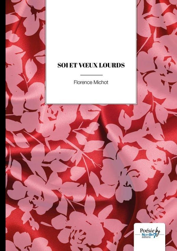 Couverture du livre « Soi et voeux lourds » de Florence Michot, librairie Les Contes Infusés à Corte