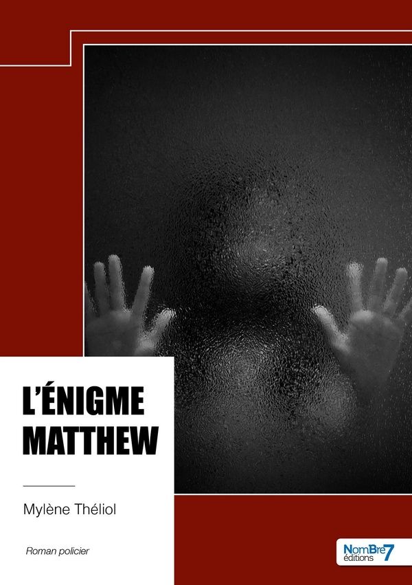 Couverture du livre « L'énigme Matthew » de Mylène Théliol, librairie Les Contes Infusés à Corte