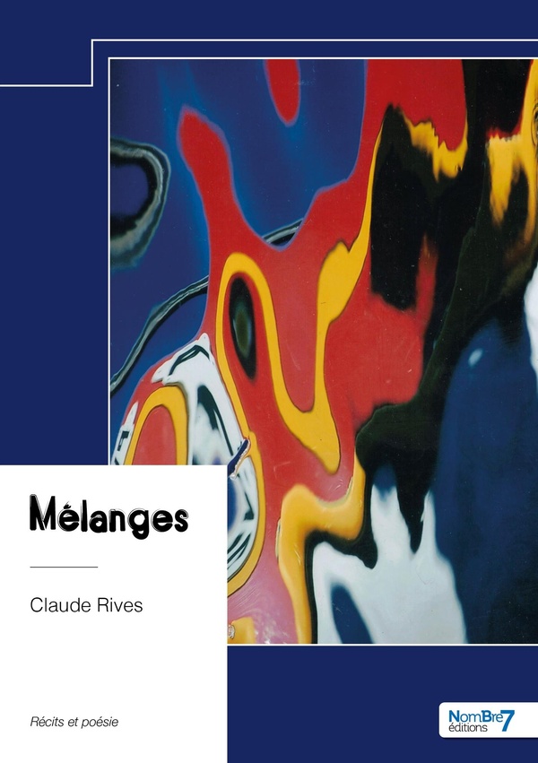 Couverture du livre « Mélanges », librairie Les Contes Infusés à Corte