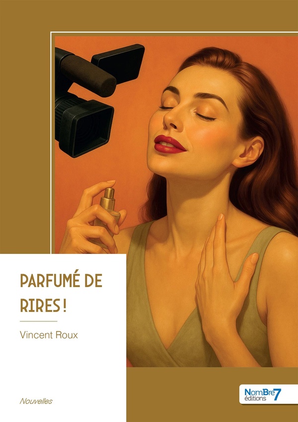 Couverture du livre « Parfumé de rires ! » de Vincent Roux, librairie Les Contes Infusés à Corte