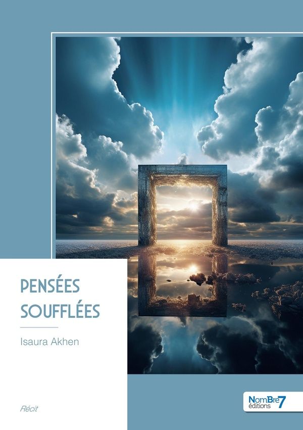 Couverture du livre « Pensées soufflées : messager des âmes » de Isaura Akhen, librairie Les Contes Infusés à Corte