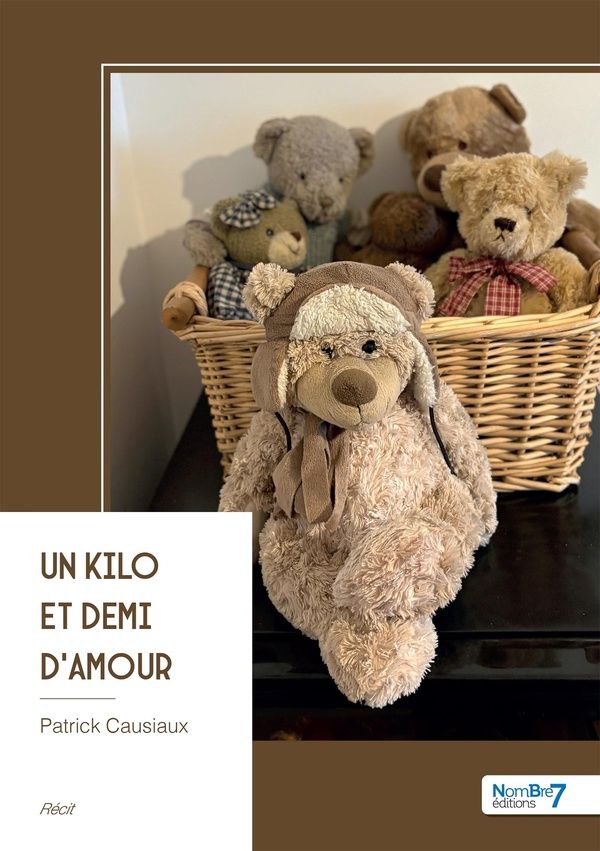 Couverture du livre « Un kilo et demi d'amour » de Patrick Causiaux, librairie Les Contes Infusés à Corte