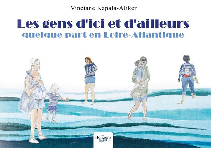 Couverture du livre « LES GENS D'ICI ET D'AILLEURS - QUELQUE PART EN LOIRE-ATLANTIQUE », librairie Les Contes Infusés à Corte