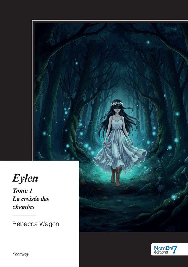 Couverture du livre « EYLEN - TOME 1 » de Rebecca Wagon, librairie Les Contes Infusés à Corte