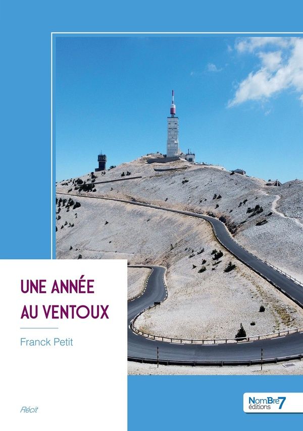 Couverture du livre « UNE ANNEE AU VENTOUX » de Franck Petit, librairie Les Contes Infusés à Corte