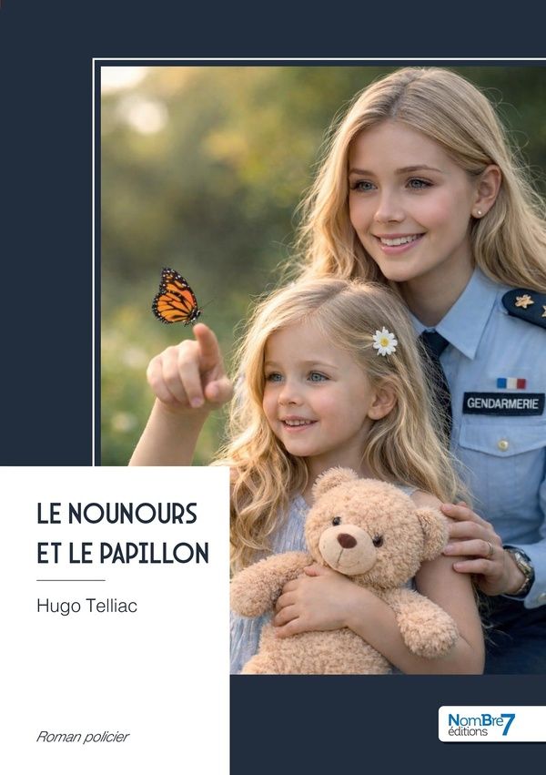 Couverture du livre « Le nounours et le papillon » de Hugo Telliac, librairie Les Contes Infusés à Corte