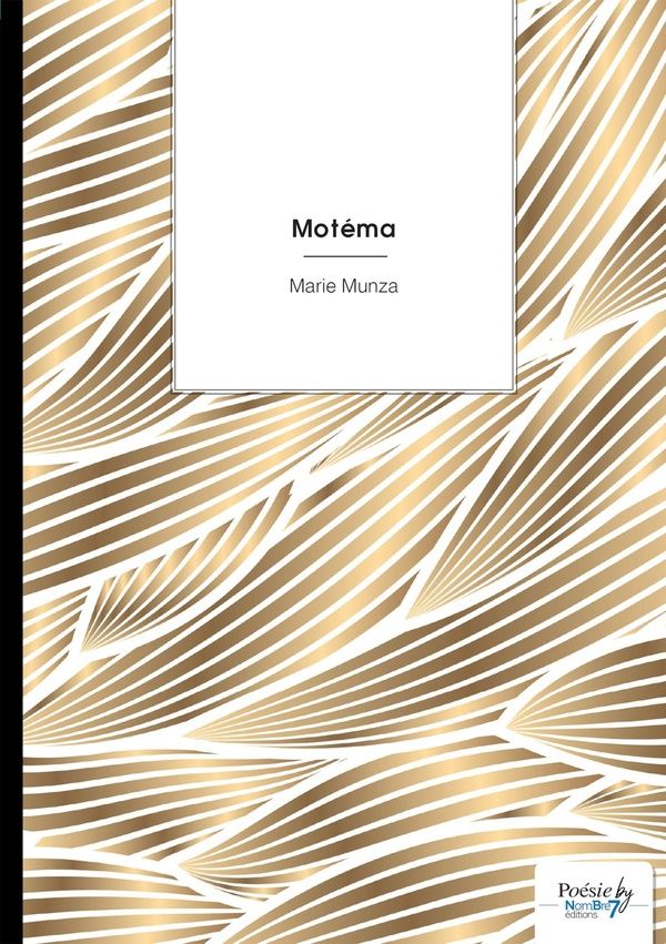 Couverture du livre « Motéma » de Marie-Inaya Munza, librairie Les Contes Infusés à Corte