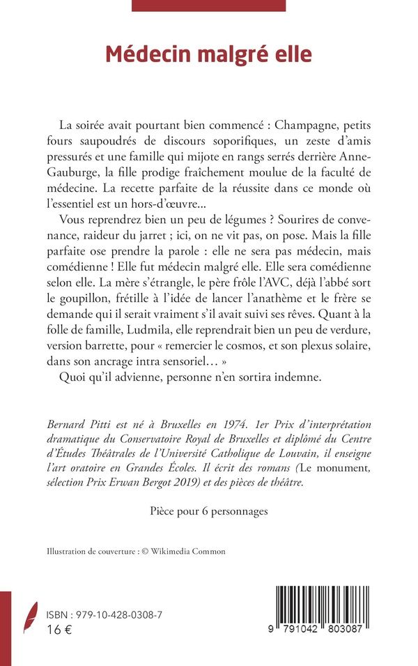 Quatrième de couverture de « MEDECIN MALGRE ELLE - COMEDIE EN TROIS ACTES »