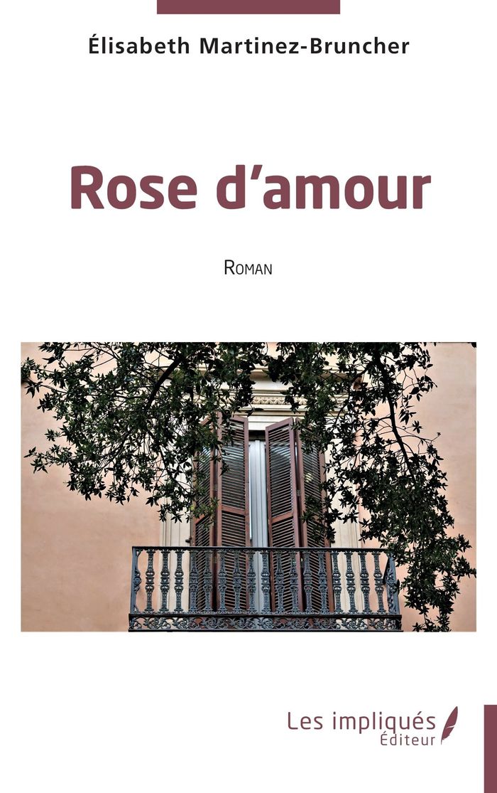 Couverture du livre « ROSE D'AMOUR », librairie Les Contes Infusés à Corte