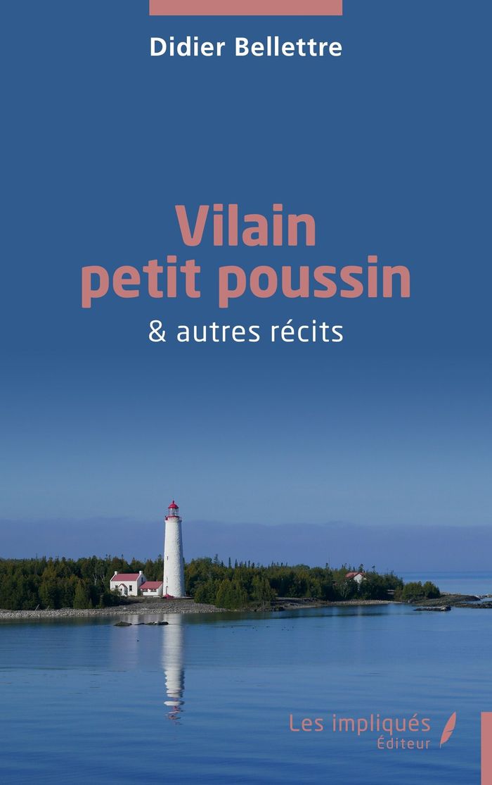 Couverture du livre « VILAIN PETIT POUSSIN - & AUTRES RECITS », librairie Les Contes Infusés à Corte