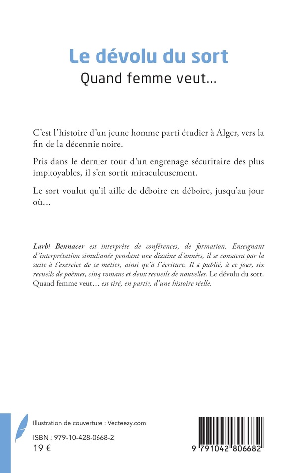 Quatrième de couverture de « Le dévolu du sort : quand femme veut »