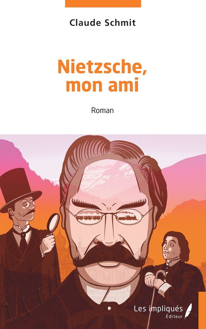 Couverture du livre « NIETZSCHE, MON AMI » de Claude Schmit, librairie Les Contes Infusés à Corte