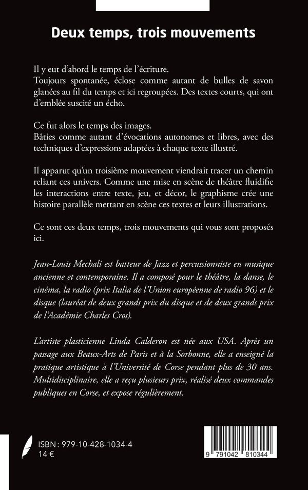 Quatrième de couverture de « DEUX TEMPS, TROIS MOUVEMENTS »