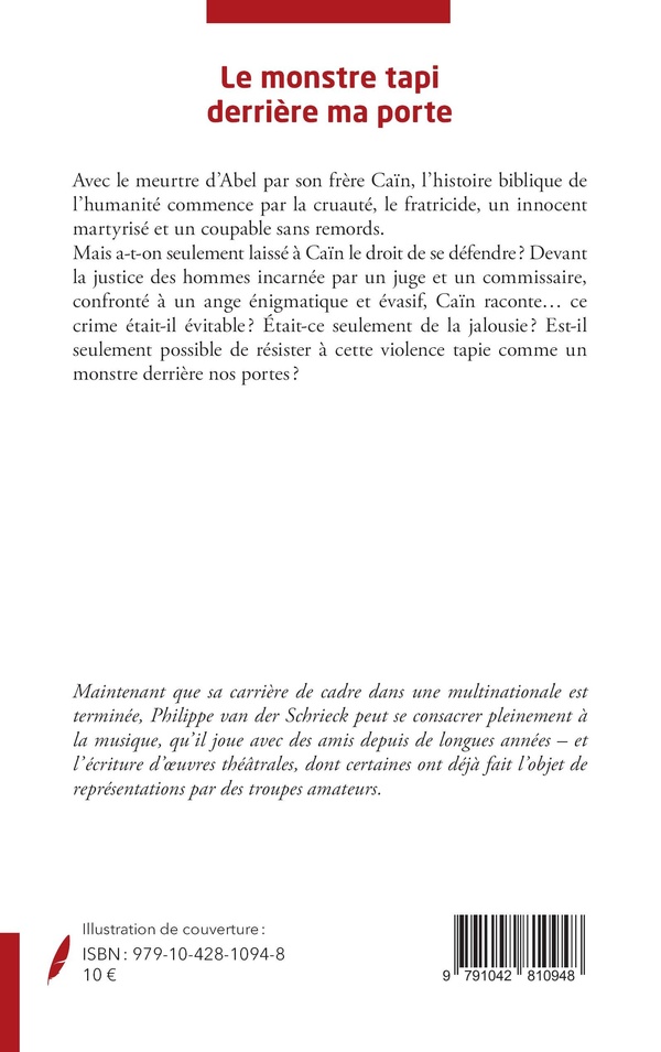 Quatrième de couverture de « LE MONSTRE TAPI DERRIERE MA PORTE »