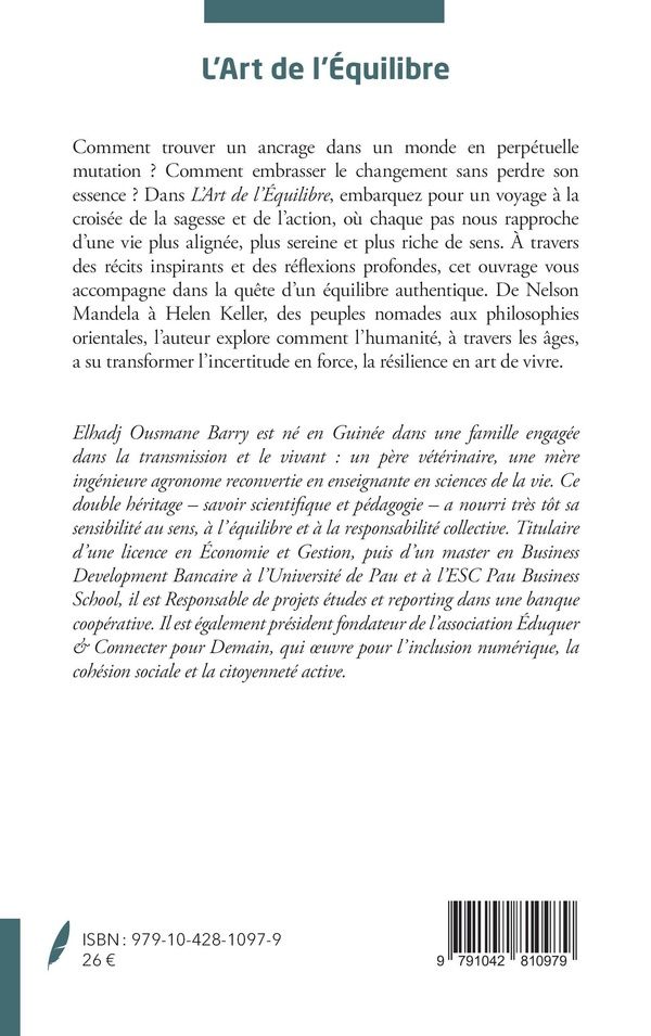 Quatrième de couverture de « L'ART DE L'EQUILIBRE - TROUVER DU SENS DANS UN MONDE INCERTAIN »