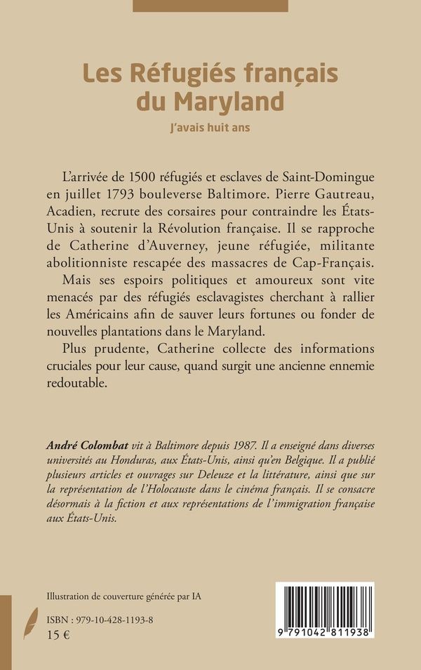 Quatrième de couverture de « Les réfugiés français du Maryland : j'avais huit ans »