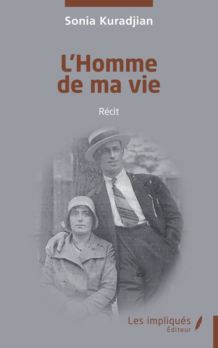 Couverture du livre « L Homme de ma vie » de Sonia Kuradjian, librairie Les Contes Infusés à Corte