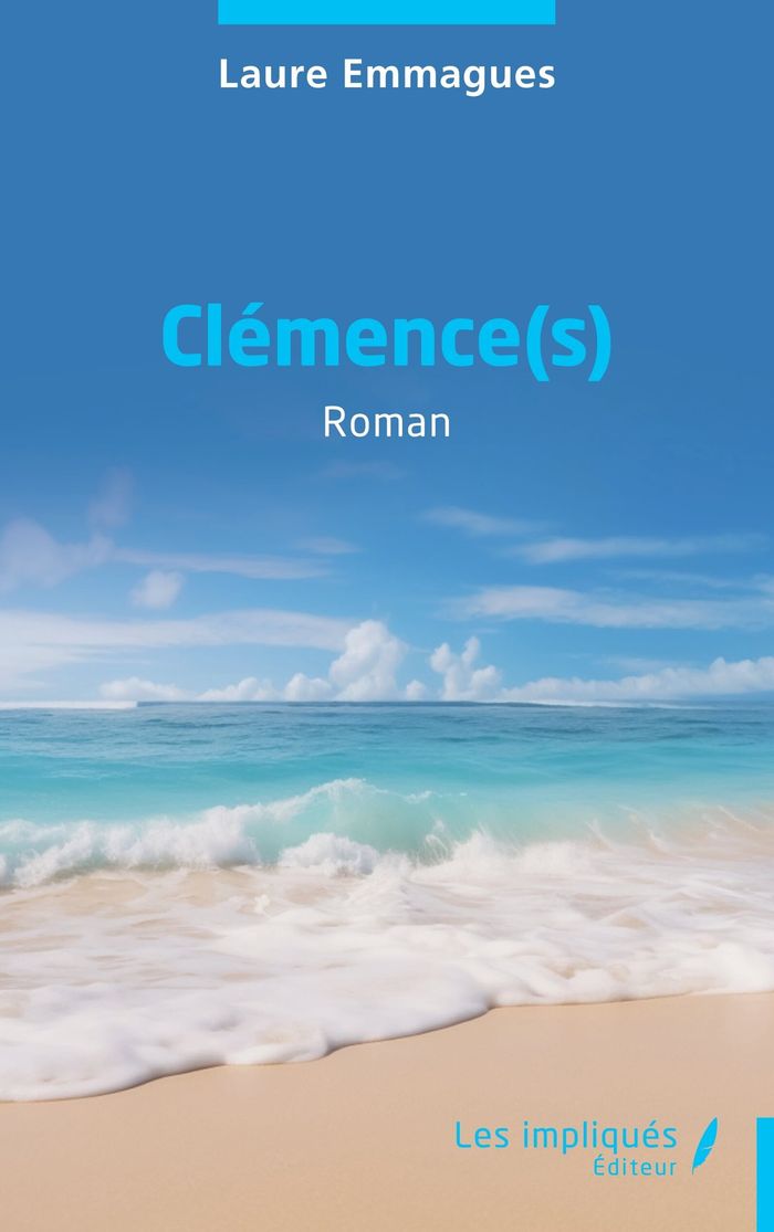 Couverture du livre « CLEMENCE(S) », librairie Les Contes Infusés à Corte