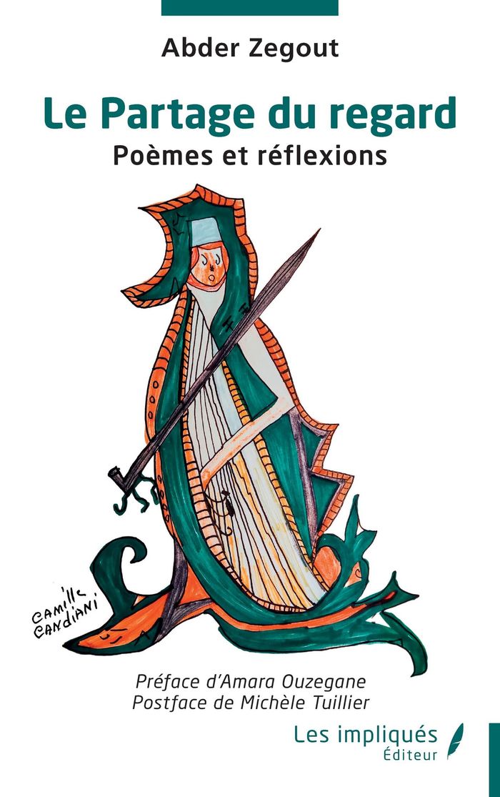 Couverture du livre « Le Partage du regard : Poèmes et réflexions » de Abder Zegout, librairie Les Contes Infusés à Corte