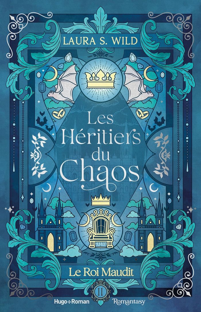 Couverture du livre « LES HERITIERS DU CHAOS - TOME 02 - LE ROI MAUDIT » de Wild Laura S., librairie Les Contes Infusés à Corte