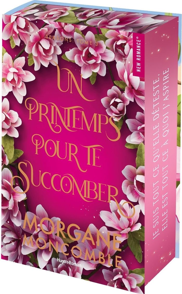 Couverture du livre « Un printemps pour te succomber » de Morgane Moncomble, librairie Les Contes Infusés à Corte