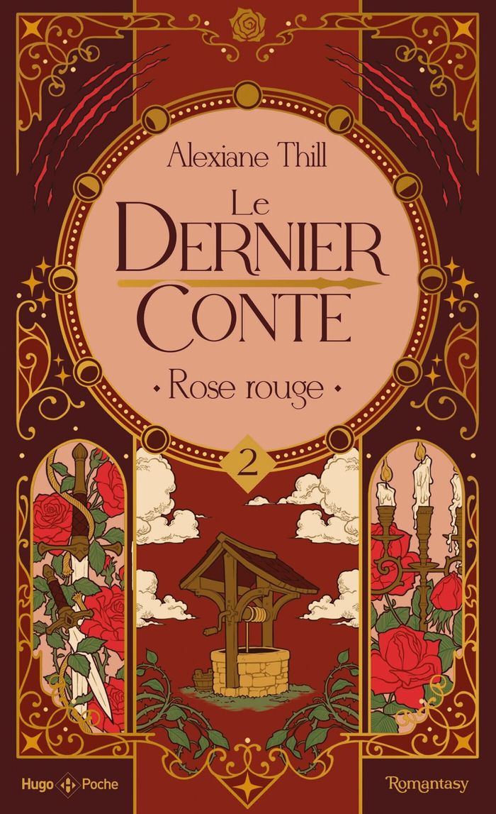 Couverture du livre « LE DERNIER CONTE - TOME 02 - ROSE ROUGE », librairie Les Contes Infusés à Corte
