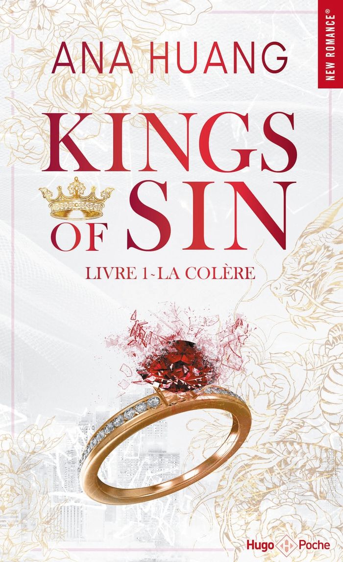 Couverture du livre « KINGS OF SIN - TOME 01 - VERSION FRANCAISE - LA COLERE » de Ana Huang, librairie Les Contes Infusés à Corte